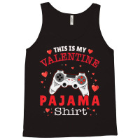 Trending This Is My Valentine Pajama Gamer Valentines Day Tank Top | Artistshot