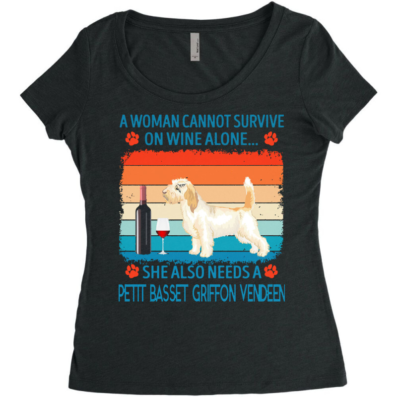 Petit Basset Griffon Vendeen T  Shirt A Woman Cannot Survive On Wine A Women's Triblend Scoop T-shirt by marvinhaylee169 | Artistshot