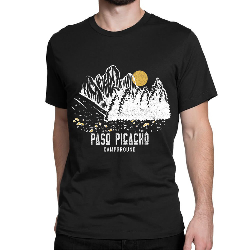 Paso Picacho Campground Shirt Classic T-shirt | Artistshot