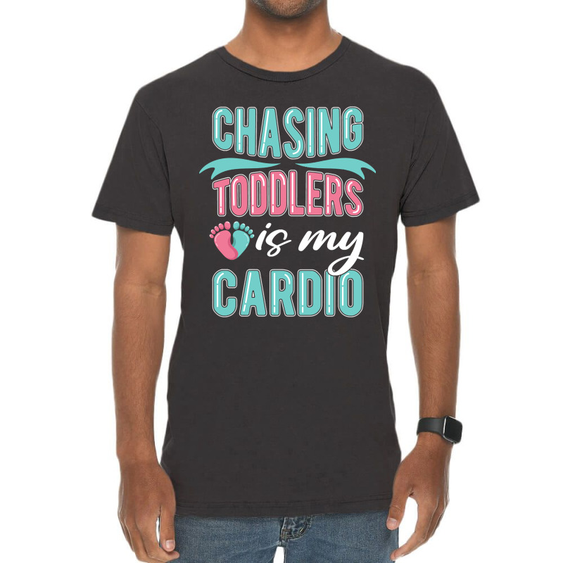 Chasing Toddlers Is My Cardio Nanny Vintage T-Shirt by bunchfencing71 | Artistshot