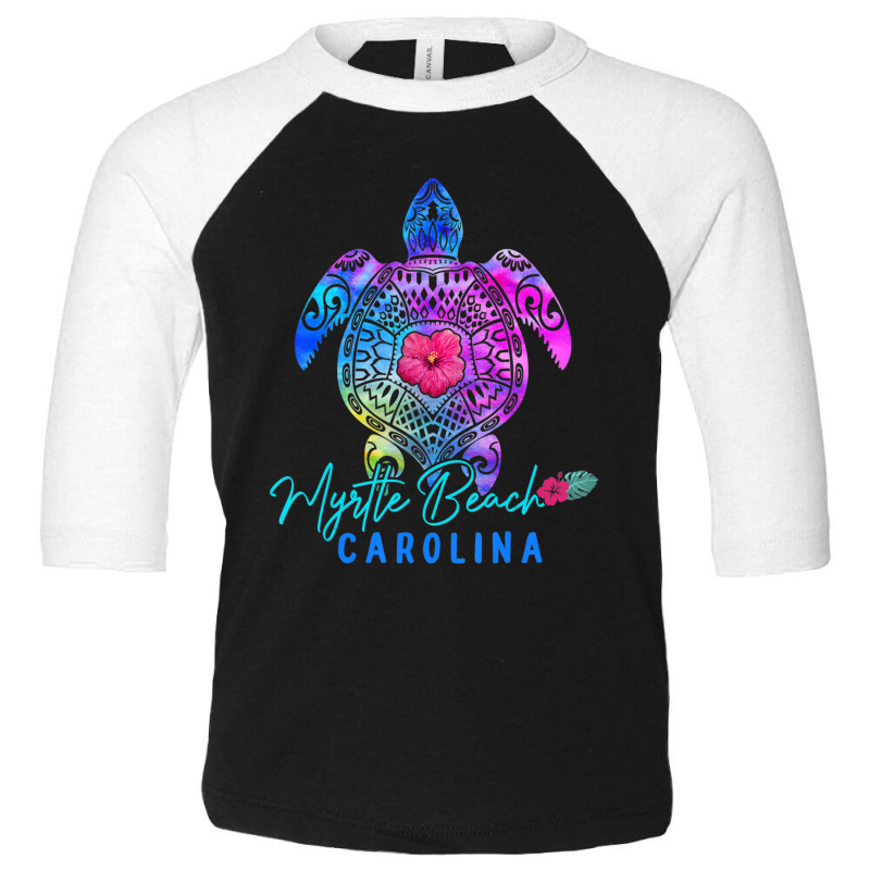 Limited Edition Myrtle Beach Carolina Tie Dye Sea Turtle Vacation 2022 Toddler 3/4 Sleeve Tee by behindcedar22 | Artistshot