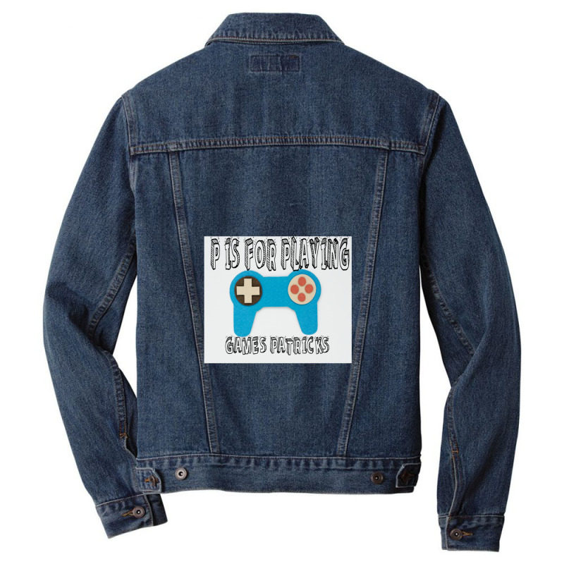 Copy Of P Is For Playing Games Men Denim Jacket | Artistshot