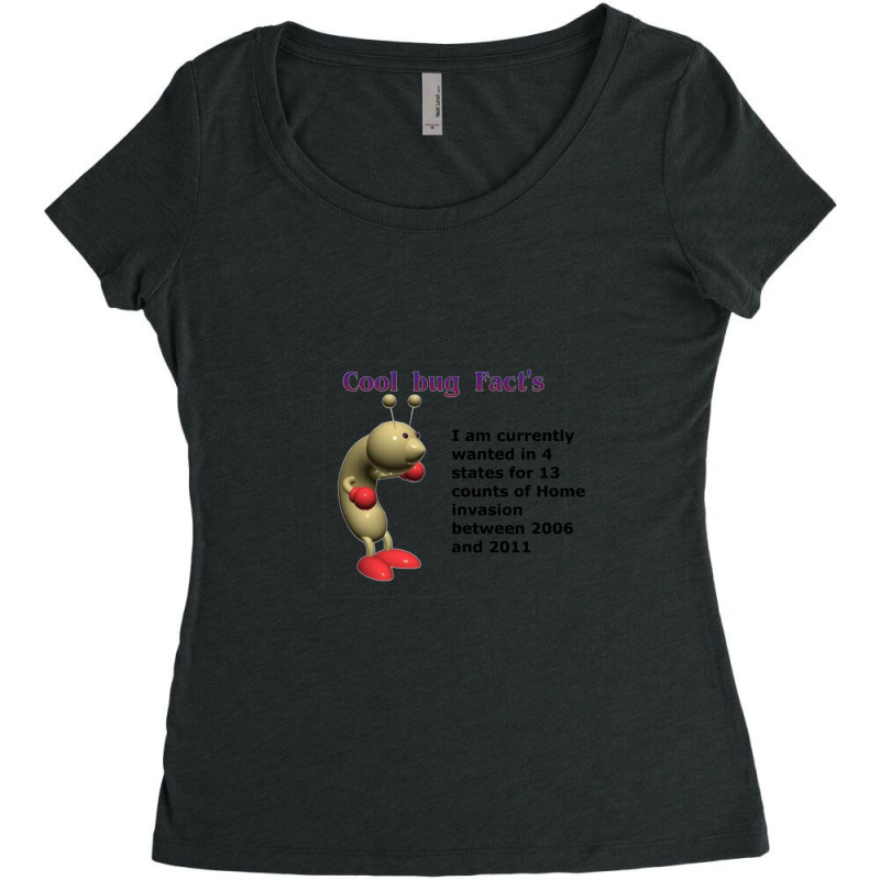 Cool Bug Facts Home Invasion Design Women's Triblend Scoop T-shirt by MelissaSueDaniels | Artistshot