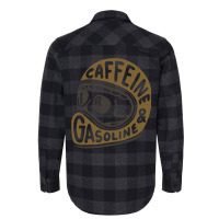 Caffeine And Gasoline Flannel Shirt | Artistshot