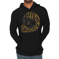 Caffeine And Gasoline Lightweight Hoodie | Artistshot