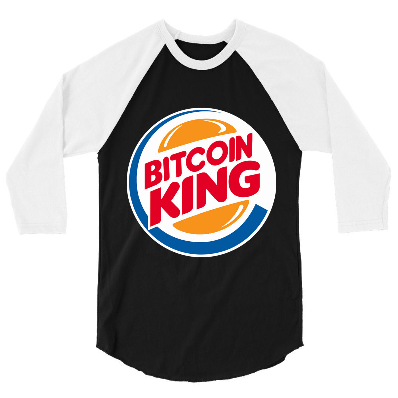 Bitcoin King 3/4 Sleeve Shirt | Artistshot