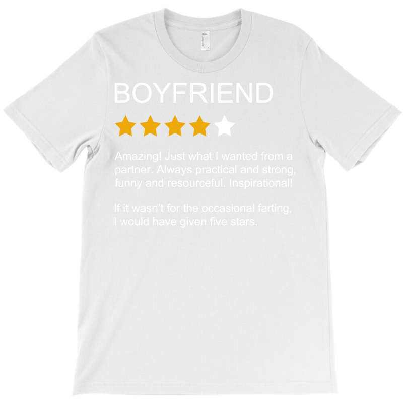 Funny Boyfriend Review 4 Star Rating Boyfriend T-shirt | Artistshot