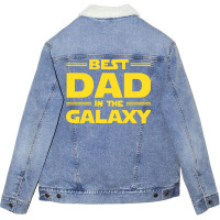 Best Dad In The Galaxy Unisex Sherpa-lined Denim Jacket | Artistshot