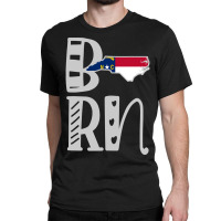 Born North Carolina In Art Block Letters Classic T-shirt | Artistshot