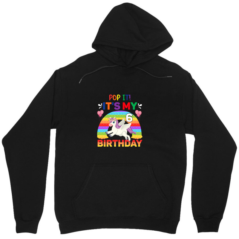 Pop It Fidget 6th Birthday Unicorn Girl Gift Unisex Hoodie | Artistshot