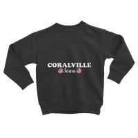 Coralville Iowa-dybga Toddler Sweatshirt | Artistshot