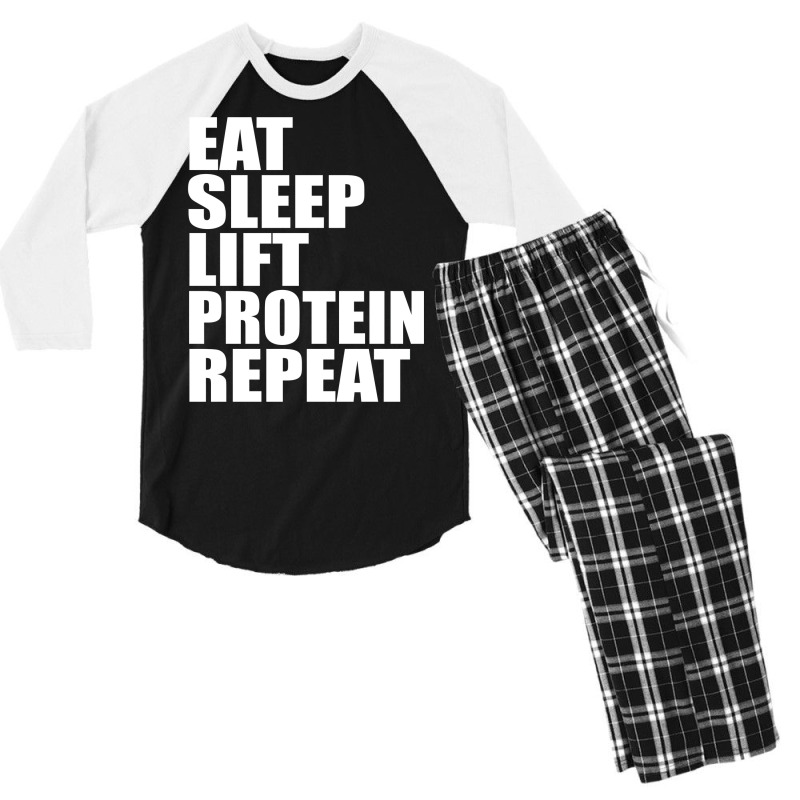 Eat Sleep Lift Protein Repeat Cute For T Shirt Man Men Woman Women Wei Men's 3/4 Sleeve Pajama Set by dynhomuicz | Artistshot