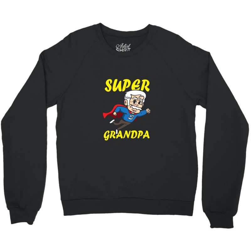 Super Grandpa Funny Grandfather Superhero Crewneck Sweatshirt by OmarFerrerRios | Artistshot