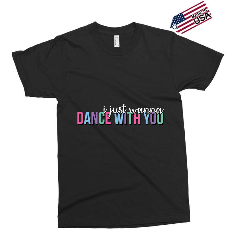 Dance With You Classic Exclusive T-shirt | Artistshot