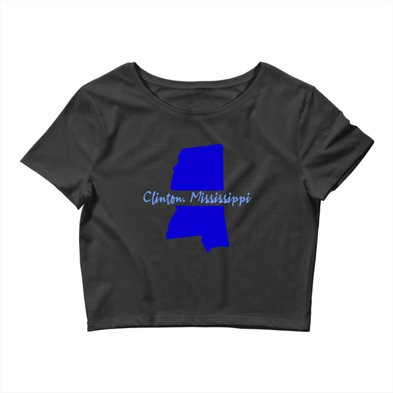 Clinton Mississippi Crop Top by nuanceteams169 | Artistshot