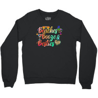 Girls Weekend Trip Florida 2022 Beaches Booze & Besties Crewneck Sweatshirt | Artistshot