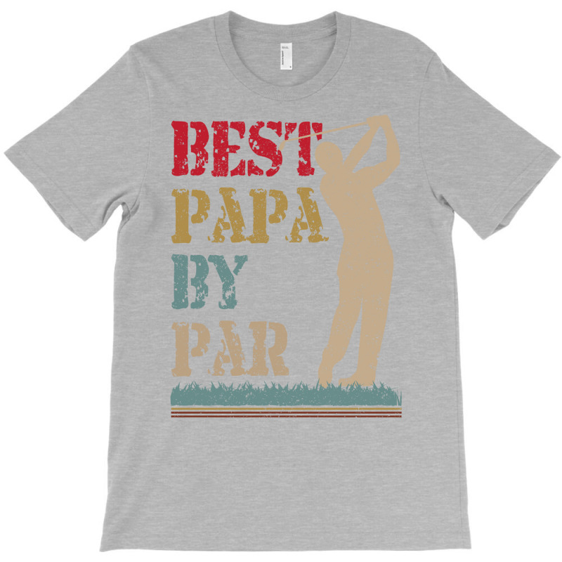 Best Papa By Par Golf T Shirt T-shirt | Artistshot