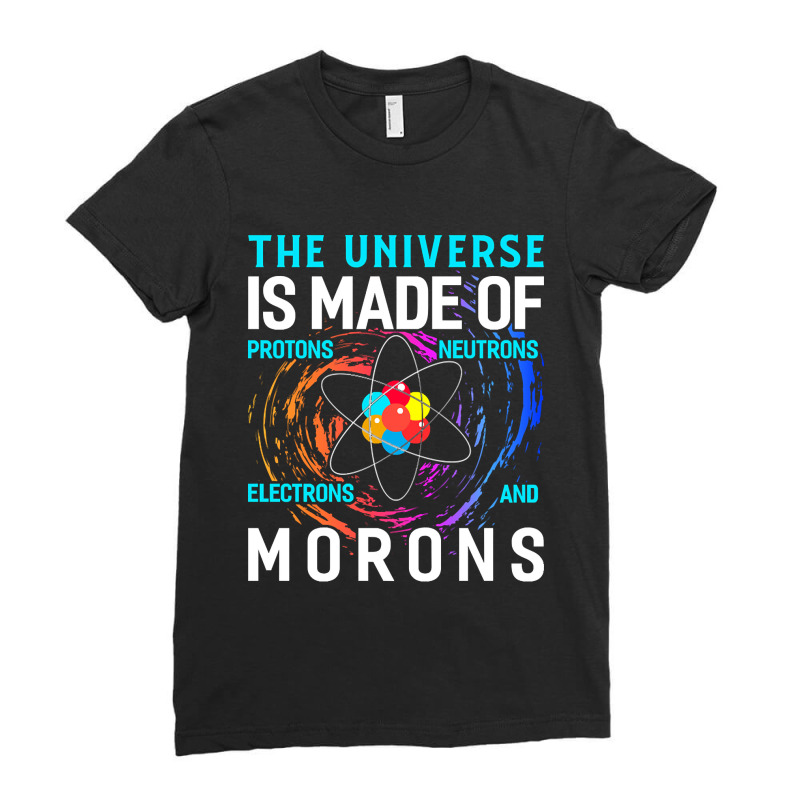 Astrophysics Astronomy Astrophysicist Physics Gift Ladies Fitted T-Shirt by definitelyoakland6 | Artistshot