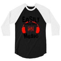 Easily Distracted By Music, Lover Instruments Music Gift Ideas For Mot 3/4 Sleeve Shirt | Artistshot