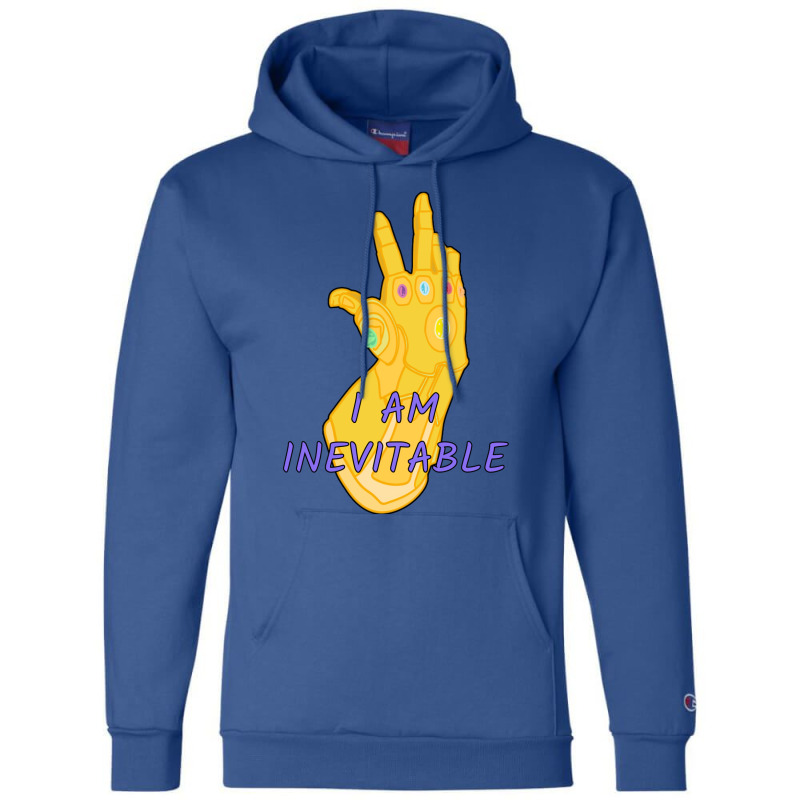 Thanos   I Am Inevitable Champion Hoodie by zealotperkkao | Artistshot