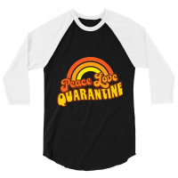 Peace Love Quarantine Retro Rainbow 3/4 Sleeve Shirt | Artistshot