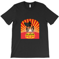 Super Mom Funny Superhero Mother's Day T-shirt | Artistshot