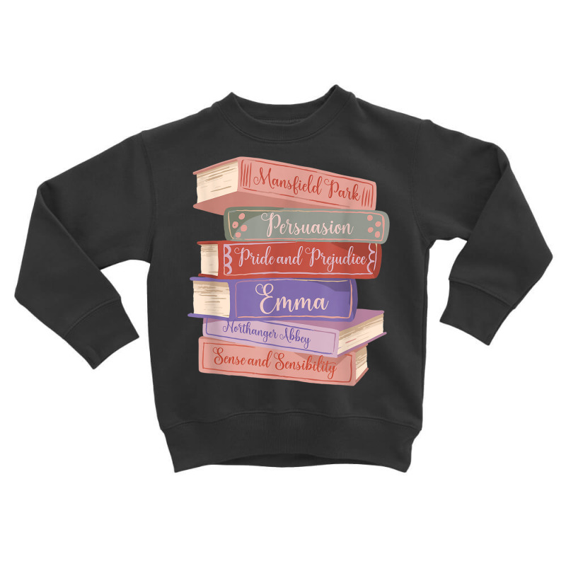 Literacy Austen Novels Romance Books Literary Jane Austen T Shirt Toddler Sweatshirt by hamlerf | Artistshot