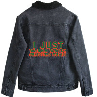 I Just Wanna Watch Christmas Movies Classic Unisex Sherpa-lined Denim Jacket | Artistshot