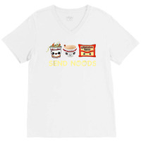 Funny Food Ramen Noodle Japanese Send Noods Bowl Chopsticks V-neck Tee | Artistshot