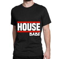 House Music House Party House Babe Premium Scoop Classic T-shirt | Artistshot