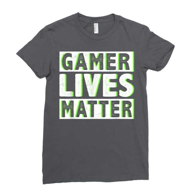 Gamer Lives Matter Video Game Player Console Gamer Streamer T Shirt 14 Ladies Fitted T-Shirt by akmadfahafd | Artistshot