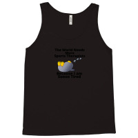 Tired Penguin And Why The World Needs More Sports Therapist Tank Top | Artistshot