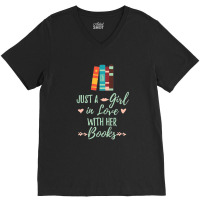 A Girl In Love With Her Books Bookworm Book Lover V-neck Tee | Artistshot