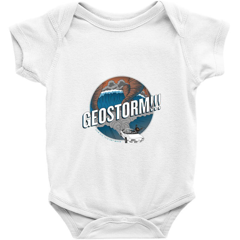 Geostorm   How Did This Get Made Baby Bodysuit | Artistshot