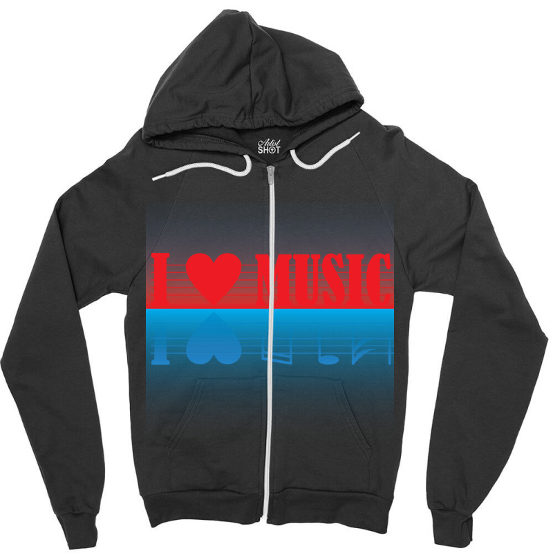 I Love Music Essential Zipper Hoodie | Artistshot