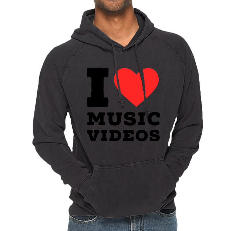 I Love Music Videos Classic Vintage Hoodie | Artistshot