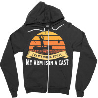 Fishing T  Shirt My Arm Is In A Cast Fisherman Fishing Lake Gifts T  S Zipper Hoodie | Artistshot