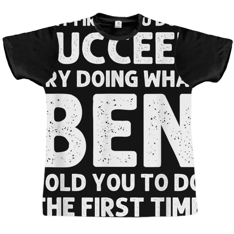 Ben Gift Name Personalized Birthday Funny Christmas Joke T Shirt Graphic T-shirt by pacerbe | Artistshot