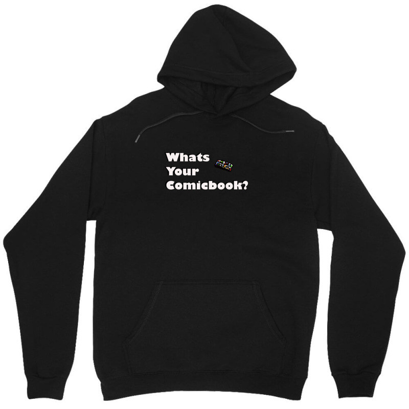 What's Your Comicbook Unisex Hoodie by OmarFerrerRios | Artistshot