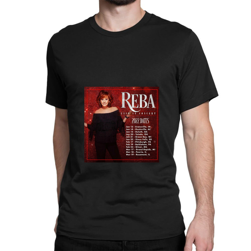 Reba Tour 2022 Locations And Dates Classic T-shirt by PatrickDougherty | Artistshot