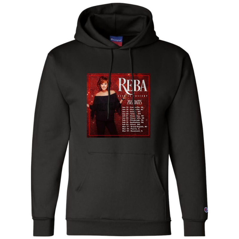 Reba Tour 2022 Locations And Dates Champion Hoodie by PatrickDougherty | Artistshot