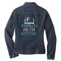 Bookmarks Are For Quitters Ladies Denim Jacket | Artistshot