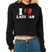 Mens I Love I Heart Latinas Tshirt Funny Red Heart Love Latina T Shirt Cropped Hoodie | Artistshot