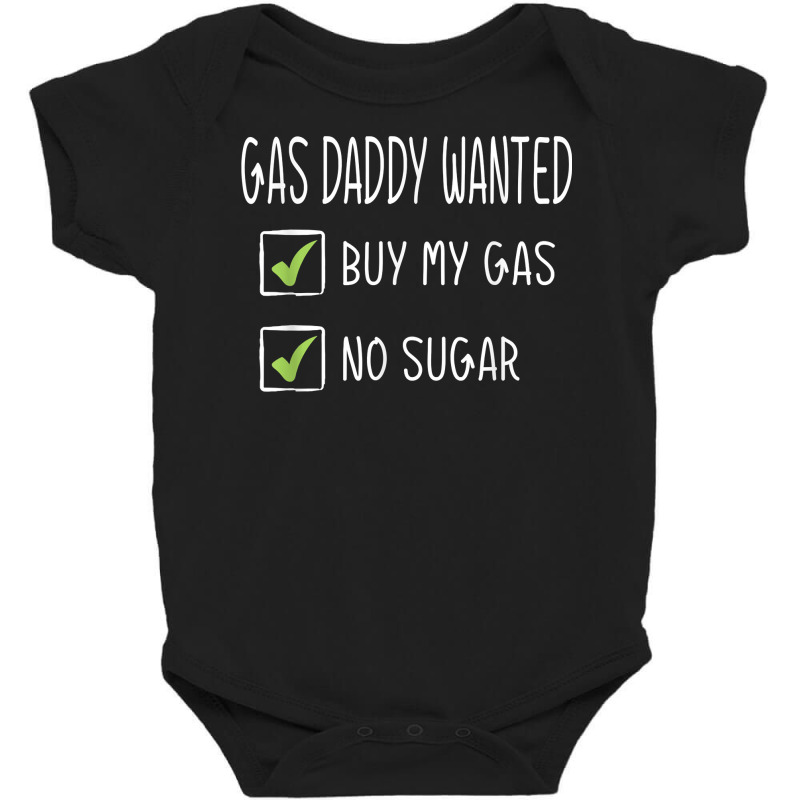 Gas Daddy Wanted Funny Gas Price T Shirt Baby Bodysuit by atereabag | Artistshot