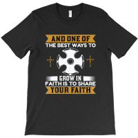 And One Of The Best Ways Christian T-shirt | Artistshot