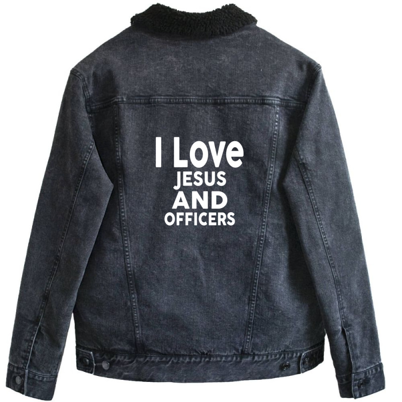 I Love Jesus And Officers  For Officer Unisex Sherpa-Lined Denim Jacket by ErlinaFontanillaSantos | Artistshot