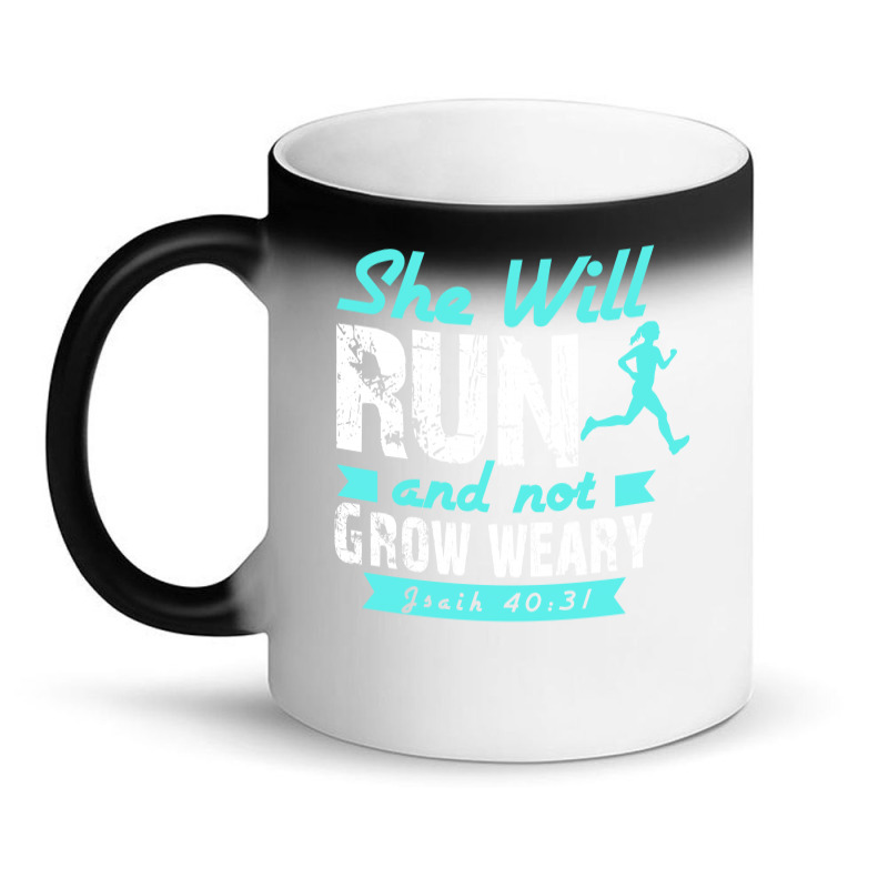 She Will Run And Not Grow Weary Magic Mug | Artistshot