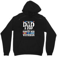 I'm A Dad A Pop And An Korean War Veteran Father's Day Gift Unisex Hoodie | Artistshot