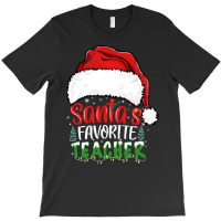 Santa's Favorite Teacher Funny Christmas Teacher Sweatshirt T-shirt | Artistshot