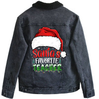 Santa's Favorite Teacher Funny Christmas Teacher Sweatshirt Unisex Sherpa-lined Denim Jacket | Artistshot